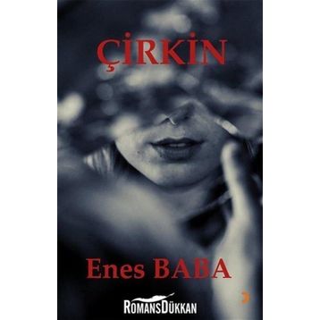 Çirkin - Enes Baba