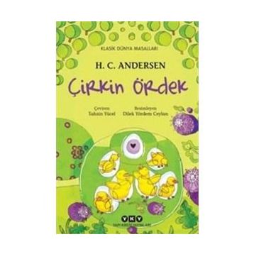 Çirkin Ördek - Hans Christian Andersen