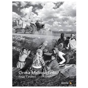 Çiroka Malbata Evdo - Fırat Ceweri