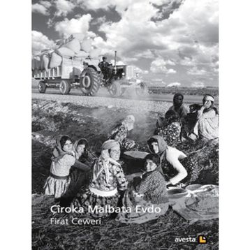Çiroka Malbata Evdo - Fırat Ceweri