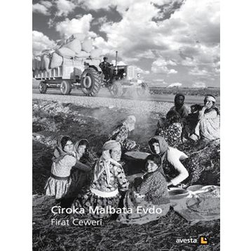 Çiroka Malbata Evdo - Fırat Ceweri