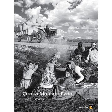 Çiroka Malbata Evdo - Fırat Ceweri
