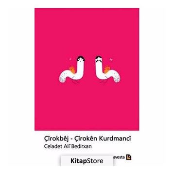 Çirokbej - Çiroken Kurdmanci - Emir Celadet Bedir Xan