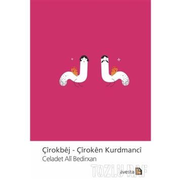 Çirokbej - Çiroken Kurdmanci - Emir Celadet Bedir Xan