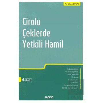 Cirolu Çeklerde Yetkili Hamil - Erhan Günay