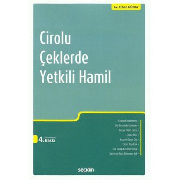 Cirolu Çeklerde Yetkili Hamil - Erhan Günay