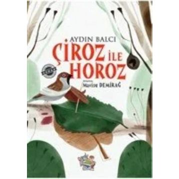 Çiroz ile Horoz - Aydın Balcı