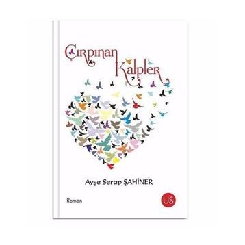 Çırpınan Kalpler - Ayşe Serap Şahiner