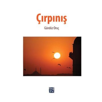 Çırpınış Gündüz Oruç