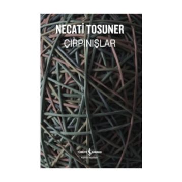 Çırpınışlar - Necati Tosuner