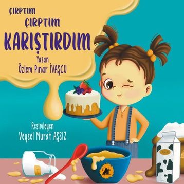 Çırptım Çırptım Karıştırdım 2E Kitap
