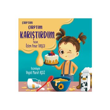 Çırptım Çırptım Karıştırdım 2E Kitap