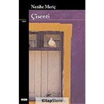 ÇİSENTİ - NEZIHE MERİÇ