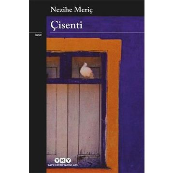 ÇİSENTİ - NEZIHE MERİÇ
