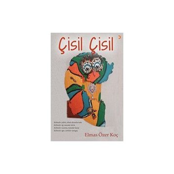 Çisil Çisil - Elmas Özer Koç