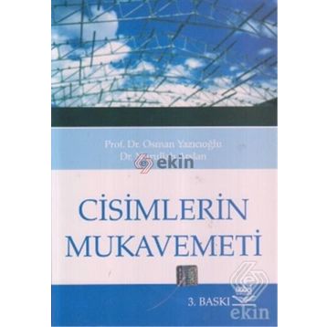 CISIMLERIN MUKAVEMETI - OSMAN YAZICIOĞLU