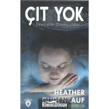 Çıt Yok - Heather Gudenkauf