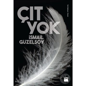 ÇIT YOK - İSMAİL GÜZELSOY
