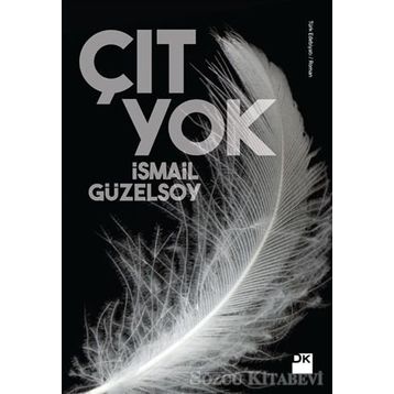 ÇIT YOK - İSMAİL GÜZELSOY