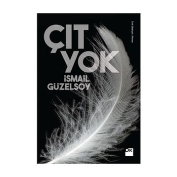 ÇIT YOK - İSMAİL GÜZELSOY