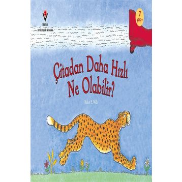 Çitadan Daha Hızlı Ne Olabilir - Robert E. Wells
