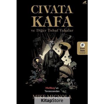 Cıvata Kafa ve Tuhaf Vakalar - Mike Mignola