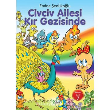 Civciv Ailesi Kır Gezisinde-Beyaz Seri 7 - Emine Şenlikoğlu