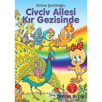 Civciv Ailesi Kır Gezisinde-Beyaz Seri 7 - Emine Şenlikoğlu
