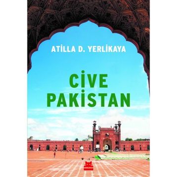 Cive Pakistan - Atilla D. Yerlikaya