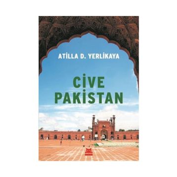 Cive Pakistan - Atilla D. Yerlikaya