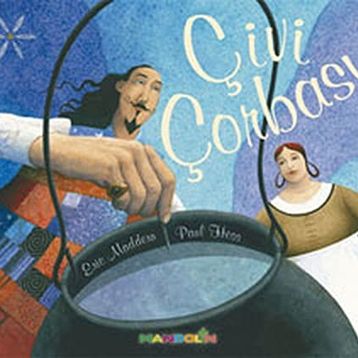 ÇIVI ÇORBASI - ERIC MADDERN