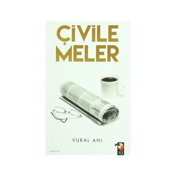 Çivilemeler - Vural Ahı