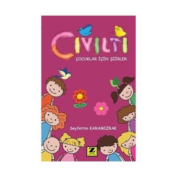 Cıvıltı Seyfettin Karamızrak
