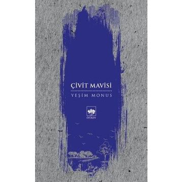 Çivit Mavisi - Yeşim Monus