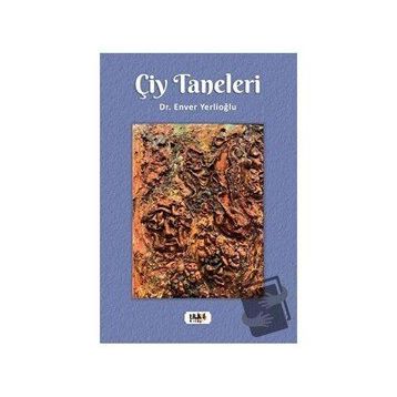 Çiy Taneleri - Enver Yerlioğlu