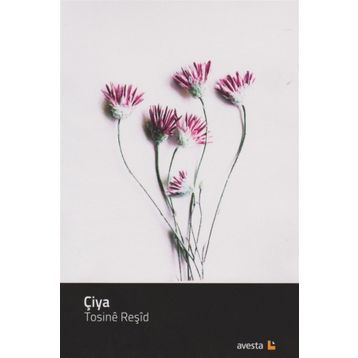 Çiya - Tosine Reşid