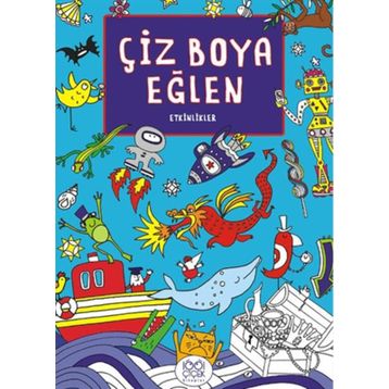 ÇIZ BOYA EĞLEN - ETKINLIKLER - KOLEKTIF