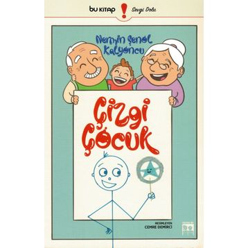 Çizgi Çocuk - Nermin Şenol Kalyoncu