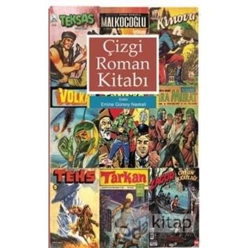 Çizgi Roman Kitabı - Emine Gürsoy Naskali