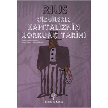 Çizgilerle Kapitalizmin Korkunç Tarihi - Rius