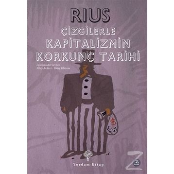 Çizgilerle Kapitalizmin Korkunç Tarihi - Rius