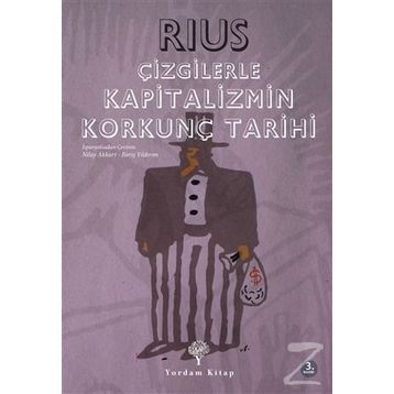 Çizgilerle Kapitalizmin Korkunç Tarihi - Rius