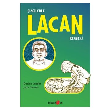 Çizgilerle Lacan Rehberi - Darian Leader