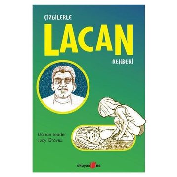 Çizgilerle Lacan Rehberi - Darian Leader