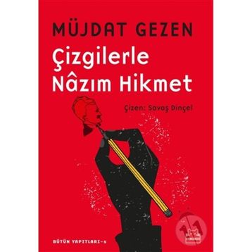 Çizgilerle Nazım Hikmet - Müjdat Gezen