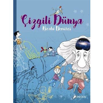 Çizgili Dünya - Hicabi Demirci