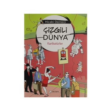 Çizgili Dünya - Hicabi Demirci