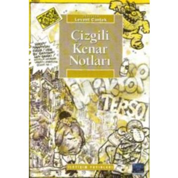 ÇİZGİLİ KENAR NOTLARI - LEVENT CANTEK