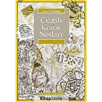 ÇİZGİLİ KENAR NOTLARI - LEVENT CANTEK