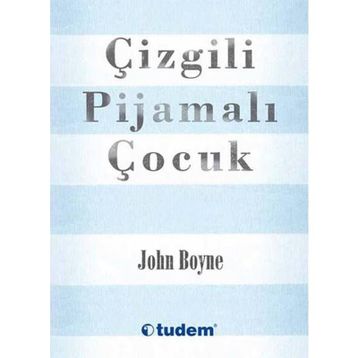 Çizgili Pijamalı Çocuk - John Boyne